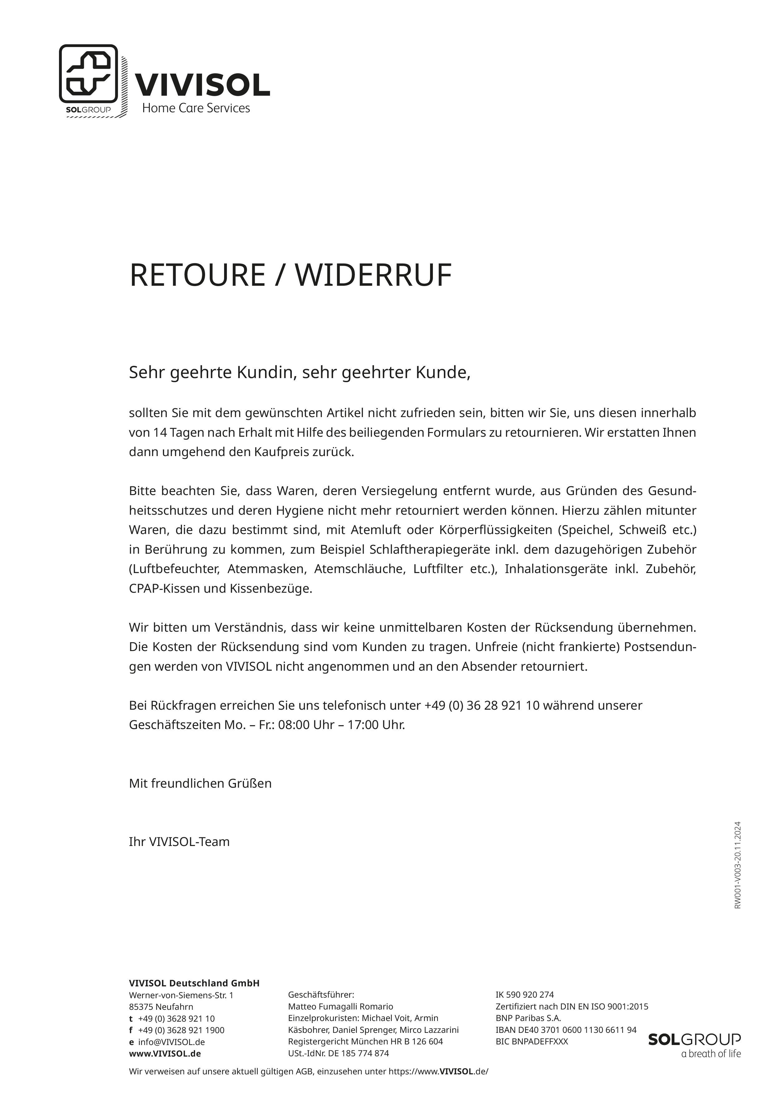 Ein Dokument mit der Überschrift "RETOURE / WIDERRUF", das die Rücksendebedingungen und das Widerrufsrecht von VIVISOL erklärt. Es informiert über die 14-tägige Frist, nicht retournierbare Hygieneartikel, die Kosten der Rücksendung und Kontaktmöglichkeiten. Im unteren Bereich sind die Unternehmensadresse und Kontaktdaten aufgeführt.